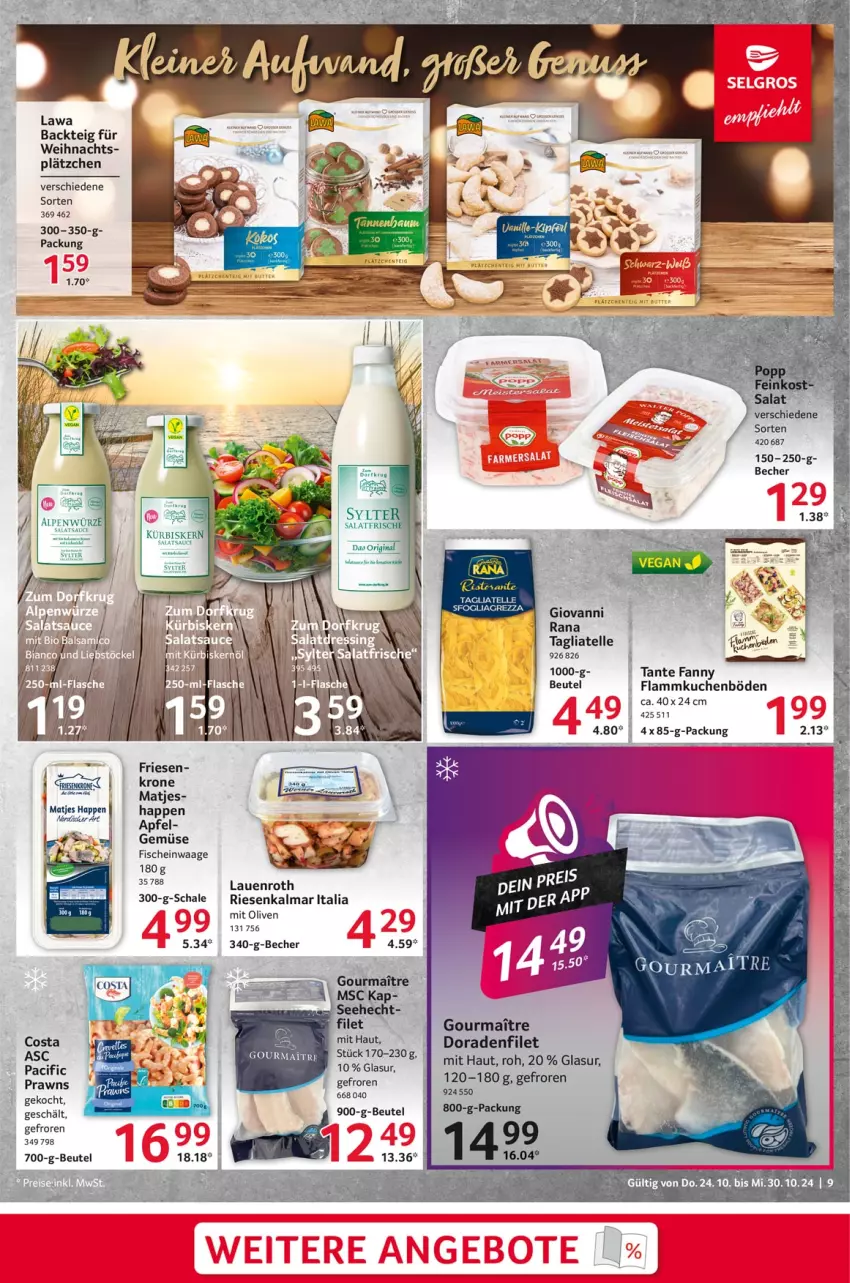 Aktueller Prospekt Selgros - Food - von 24.10 bis 30.10.2024 - strona 9 - produkty: apfel, Becher, beutel, Cif, Dorade, elle, filet, fisch, fische, flammkuchen, giovanni rana, krone, kuchen, Kürbis, lamm, Lätzche, matjes, olive, oliven, prawns, Rana, rel, salat, salatsauce, sauce, Schal, Schale, tagliatelle, tante fanny, tee, Waage, Zum Dorfkrug