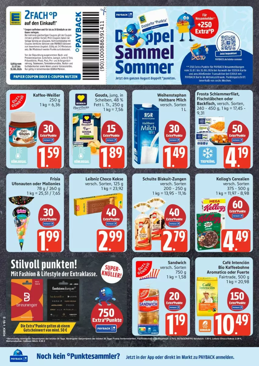 Aktueller Prospekt Edeka - Prospekte - von 17.08 bis 22.08.2026 - strona 24 - produkty: backfisch, bio, bohne, cerealien, deka, eis, filet, fisch, fischstäbchen, frosta, gouda, gutschein, haltbare milch, kaffee, keks, kekse, leibniz, milch, payback, reis, sandwich, schlemmerfilet, tee, tesa, Ti, weihenstephan, ZTE