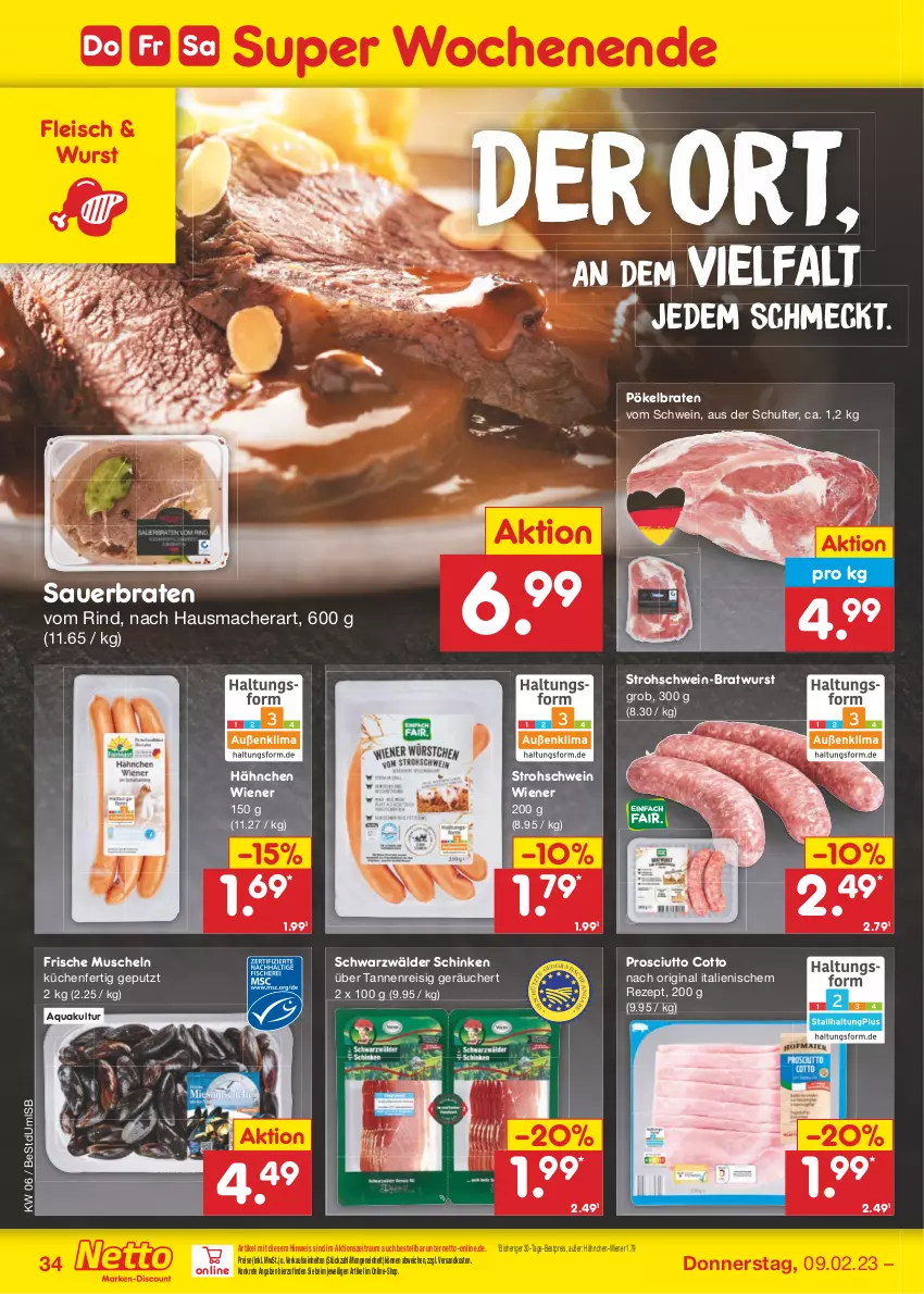 Aktueller Prospekt Netto Marken-Discount - Filial-Angebote - von 06.02 bis 11.02.2023 - strona 34 - produkty: aqua, auer, bestpreis, braten, bratwurst, eis, fleisch, gin, Hausmacher, küche, Küchen, mac, Muscheln, ndk, prosciutto, prosciutto cotto, reis, rezept, rind, schinken, schwarzwälder schinken, schwein, Ti, wein, wiener, wurst, ZTE