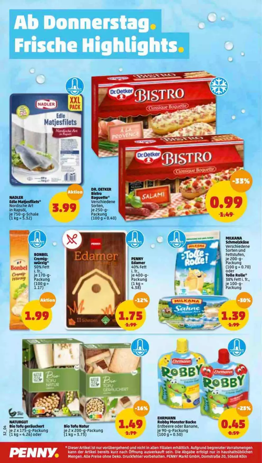 Aktueller Prospekt Penny - Prospekte - von 10.01 bis 15.01.2022 - strona 28 - produkty: banane, beere, bio, bonbel, Dr. Oetker, edamer, eis, erdbeere, LG, milka, milkana, monster, nadler, natur, rapsöl, reis, robby, Schal, Schale, tee, Ti, Tofu, ZTE