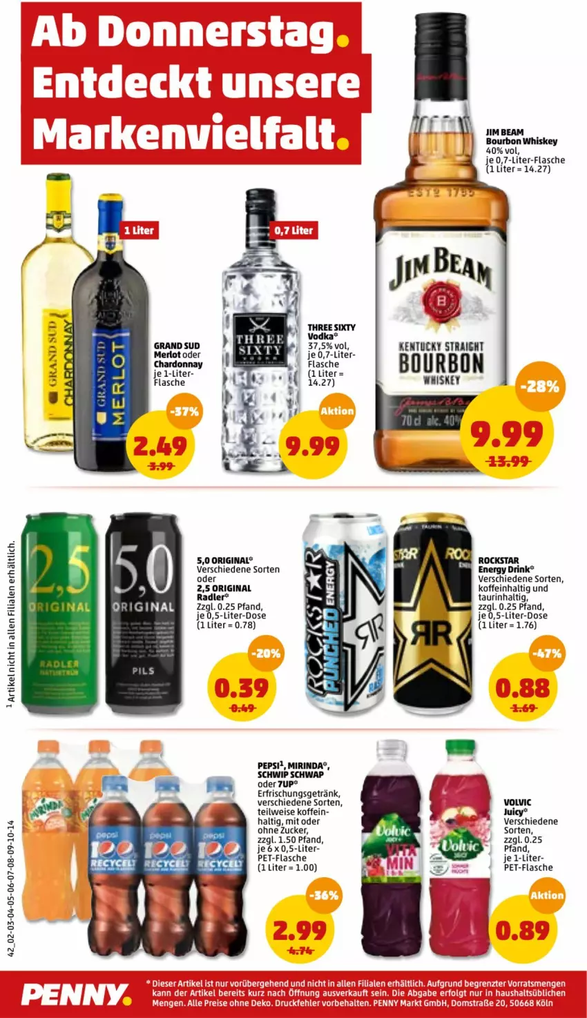 Aktueller Prospekt Penny - Prospekte - von 10.01 bis 15.01.2022 - strona 42 - produkty: 7UP, bourbon, bourbon whiskey, chardonnay, drink, eis, energy drink, erfrischungsgetränk, flasche, getränk, gin, grand sud, jim beam, merl, merlot, Mirinda, pepsi, pet-flasche, radler, rind, Rockstar, Schwip Schwap, Three Sixty, Ti, tuc, vodka, volvic, whiskey, zucker