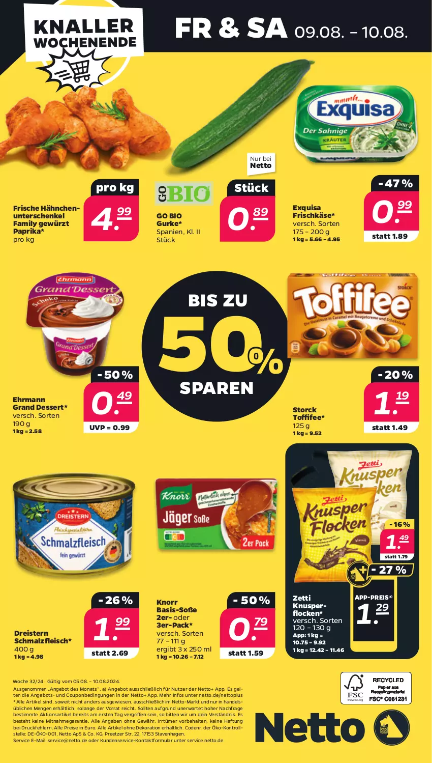 Aktueller Prospekt Netto - Woche 32 - von 05.08 bis 10.08.2024 - strona 28 - produkty: alle artikel ohne dekoration, angebot, bio, coupon, dekoration, dessert, dreistern, ehrmann, Ehrmann Grand Dessert, eis, elle, exquisa, exquisa frischkäse, fleisch, Frische Hähnchen, frischkäse, gewürz, gurke, henkel, Käse, knorr, Knusperflocken, malz, paprika, reis, schenkel, Schmalz, Soße, storck, Ti, toffifee