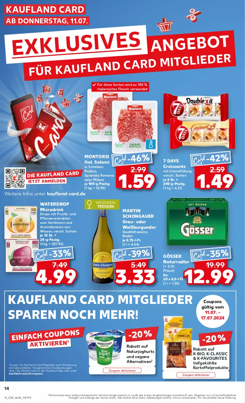 Aktueller Prospekt Kaufland - Prospekt - von 11.07 bis 17.07.2024 - strona 14 - produkty: angebot, auer, Bad, bio, burgunder, coupon, coupons, creme, Croissant, croissants, die kaufland, drink, eis, fleisch, frucht, gösser, joghur, joghurt, kartoffel, mit frucht, montorsi, natur, naturjoghurt, pflanze, pflanzen, qualitätswein, qualitätsweine, radler, rwe, salami, Ti, wasser, wein, weine, Weißburgunder, ZTE