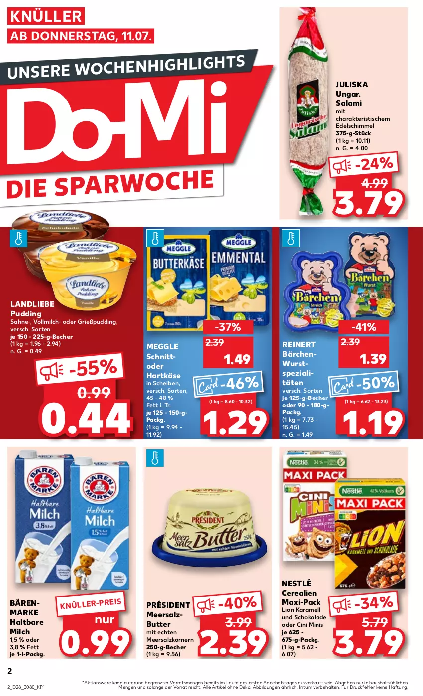 Aktueller Prospekt Kaufland - Prospekt - von 11.07 bis 17.07.2024 - strona 2 - produkty: angebot, bärenmarke, Becher, butter, cerealien, cin, eis, Grießpudding, haltbare milch, hartkäse, karamell, Käse, landliebe, lion, meersalz, Meersalzbutter, meggle, milch, nestlé, pudding, reinert, sahne, salami, salz, schoko, schokolade, Spezi, Ti, tisch, vollmilch, wurst, ZTE