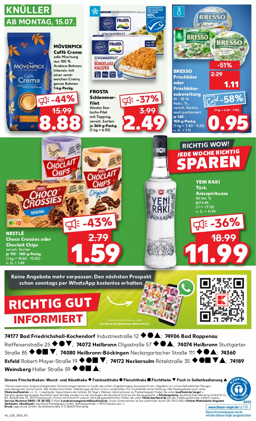 Aktueller Prospekt Kaufland - Prospekt - von 11.07 bis 17.07.2024 - strona 40 - produkty: Alaska-Seelachs, angebot, angebote, Astra, Bad, bio, bohne, bohnen, bresso, caffè crema, chips, choclait chips, choco crossies, crossies, drucker, eis, Engel, erde, feinkost, feinkosttheke, filet, fisch, fischtheke, fleisch, frischkäse, frischkäsezubereitung, frosta, Käse, käsetheke, kerze, lachs, LG, mövenpick, nestlé, reis, schlemmerfilet, Ti, wein, wurst, yeni raki, ZTE