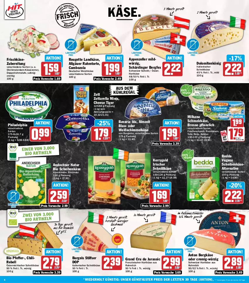 Aktueller Prospekt Hit - Wochenprospekt - von 12.01 bis 17.01.2026 - strona 6 - produkty: andechser natur, appenzeller, aus dem kühlregal, bavaria blu, Becher, bergader, Bergkäse, bio, bresso, cambozola, chili, creme, deutscher weichkäse, doppelrahmstufe, eis, elle, frischkäse, frischkäsezubereitung, hartkäse, Heu, heumilch, Jura, Käse, kerrygold, kühlregal, landkäse, LG, mac, milch, milka, milkana, natur, ndk, österreichischer schnittkäse, pfeffer, philadelphia, rebell, regal, reis, rel, Ria, rouge, rougette, Schal, Schale, Schärdinger, Schmelzkäse, schnittkäse, schweizer hartkäse, Ti, torte, weichkäse, zott, zottarella, zottarella minis, ZTE