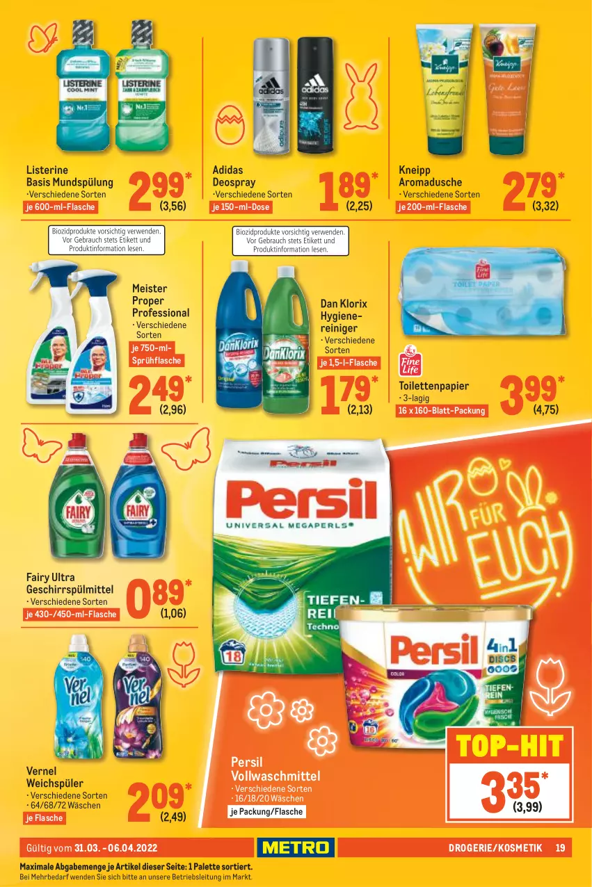 Aktueller Prospekt Metro - Food - von 31.03 bis 06.04.2022 - strona 19 - produkty: Adidas, deo, deospray, dusche, eis, fairy, flasche, geschirr, geschirrspülmittel, kneipp, kosmetik, listerine, Meister, meister proper, mundspülung, Palette, papier, persil, reiniger, sprühflasche, spülmittel, spülung, Ti, toilettenpapier, top-hit, vernel, vollwaschmittel, waschmittel, weichspüler