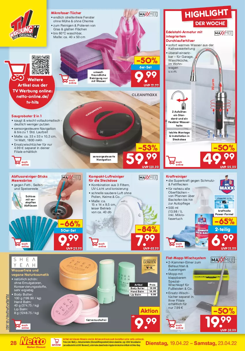 Aktueller Prospekt Netto Marken-Discount - Filial-Angebote - von 19.04 bis 23.04.2022 - strona 28 - produkty: armatur, auto, backofen, body, butter, edelstahl, eimer, eis, elle, fenster, kosmetik, kraft, küche, latte, LG, Luftreiniger, mikrofaser, natur, naturkosmetik, ndk, Ofen, pfanne, pfannen, reifen, reiniger, Reinigung, reis, ring, Saugroboter, Seife, Spezi, steckdose, Ti, tisch, topf, tuc, tücher, versandkostenfrei, wasser