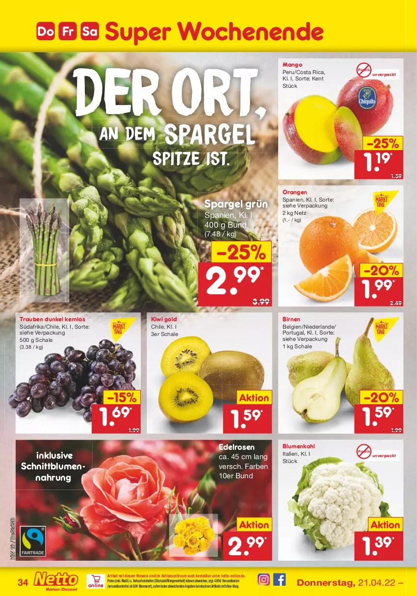 Aktueller Prospekt Netto Marken-Discount - Filial-Angebote - von 19.04 bis 23.04.2022 - strona 34 - produkty: asti, Birnen, blume, blumen, blumenkohl, eis, kiwi, Kiwi Gold, LG, mango, ndk, orange, orangen, reis, rosen, Schal, Schale, spargel, spargel grün, Ti, trauben, versandkostenfrei