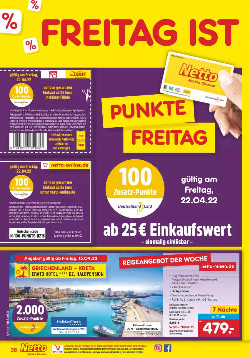 Aktueller Prospekt Netto Marken-Discount - Filial-Angebote - von 19.04 bis 23.04.2022 - strona 38 - produkty: angebot, Berger, buch, coupon, deutschlandcard, discount, eduscho, eis, erde, guthabenkarte, gutschein, gutscheine, korb, lion, mac, marken-discount, milch, ndk, Rauch, reis, reiseveranstalter, Tchibo, Ti, uhr, versandkostenfrei