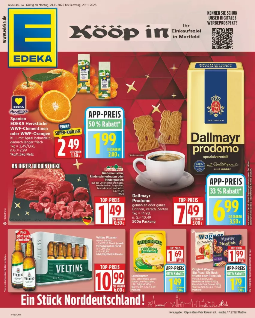 Aktueller Prospekt Edeka - Prospekte - von 24.11 bis 29.11.2025 - strona 1 - produkty: dallmayr, deka, eis, reis, tee, Ti, veltins