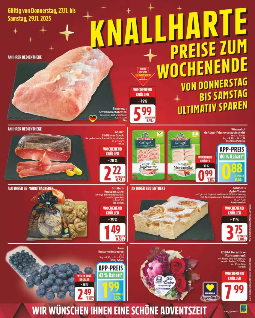 Aktueller Prospekt Edeka - Prospekte - von 24.11 bis 29.11.2025 - strona 15 - produkty: apfel, aufschnitt, beere, beeren, beutel, eier, ente, Geflügel, heidelbeere, heidelbeeren, joghur, joghurt, kuchen, LG, saft, Schal, Schale, Spezi, Ti, wurst, zucker