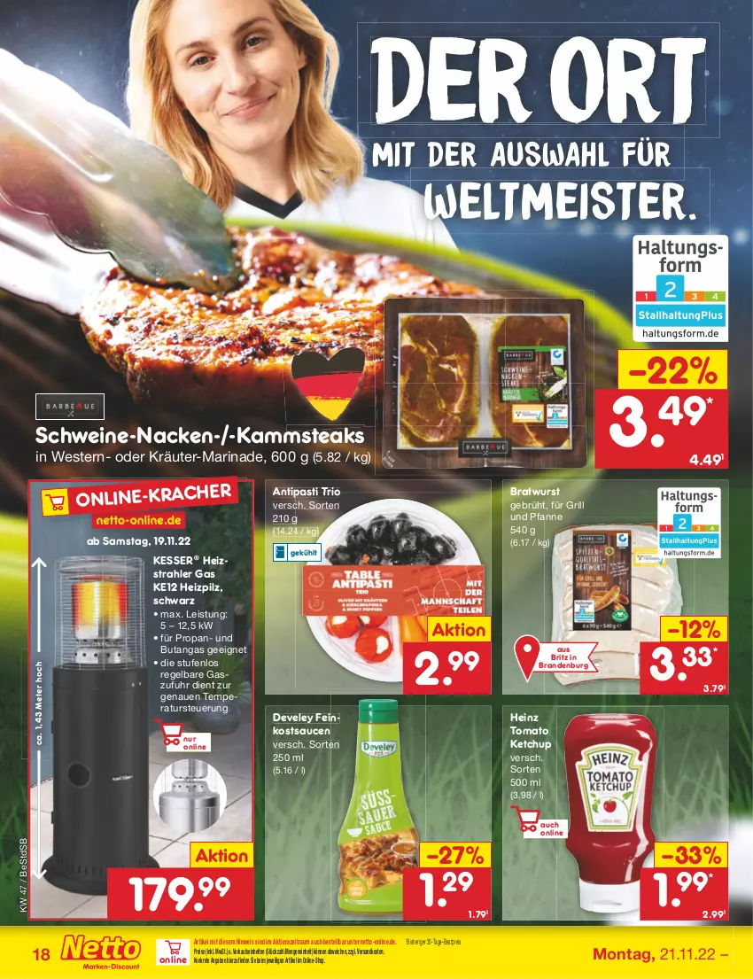 Aktueller Prospekt Netto Marken-Discount - Filial-Angebote - von 21.11 bis 26.11.2022 - strona 18 - produkty: antipasti, asti, bestpreis, bratwurst, develey, eis, feinkost, für grill und pfanne, grill, grill und pfanne, heinz, ketchup, kräuter, marinade, Meister, ndk, oder kräuter, pfanne, reis, sauce, saucen, schwein, schweine, steak, steaks, Ti, tomato ketchup, uhr, und pfanne, wein, weine, Weste, wurst