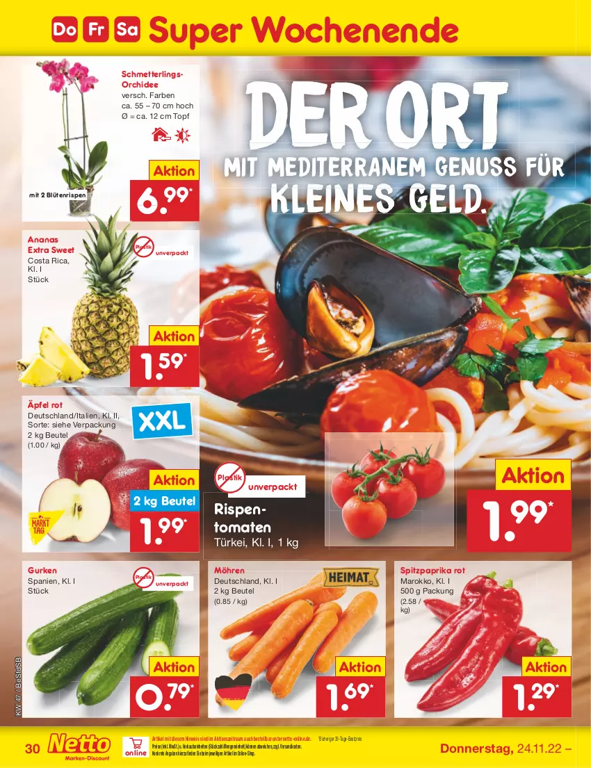 Aktueller Prospekt Netto Marken-Discount - Filial-Angebote - von 21.11 bis 26.11.2022 - strona 30 - produkty: ananas, asti, bestpreis, beutel, Blüte, eis, gurke, gurken, leine, Mett, möhren, ndk, nuss, orchidee, paprika, paprika rot, reis, rispentomaten, Schmetterling, schmetterlingsorchidee, Spitzpaprika, Ti, tomate, tomaten, topf