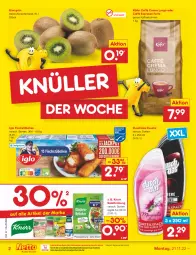 Gazetka promocyjna Netto Marken-Discount - Filial-Angebote - Gazetka - ważna od 26.11 do 26.11.2022 - strona 2 - produkty: asti, bestpreis, bohne, bohnen, caffè crema, duschdas, dusche, eis, espresso, fisch, fischstäbchen, iglo, käfer, kaffee, kaffeebohnen, kiwi, knorr, lungo, ndk, reis, salat, salatkrönung, Ti