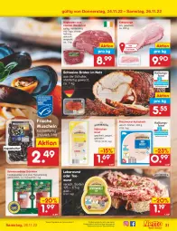 Gazetka promocyjna Netto Marken-Discount - Filial-Angebote - Gazetka - ważna od 26.11 do 26.11.2022 - strona 31 - produkty: angebot, aqua, aufschnitt, bestpreis, braten, eis, frischwurst-aufschnitt, gewürz, hähnchenbrust, küche, Küchen, leberwurst, Muscheln, Ofen, reis, rind, ring, saft, salz, schinken, schwarzwälder schinken, schwein, schweine, tee, teewurst, Ti, wein, weine, wurst, ZTE