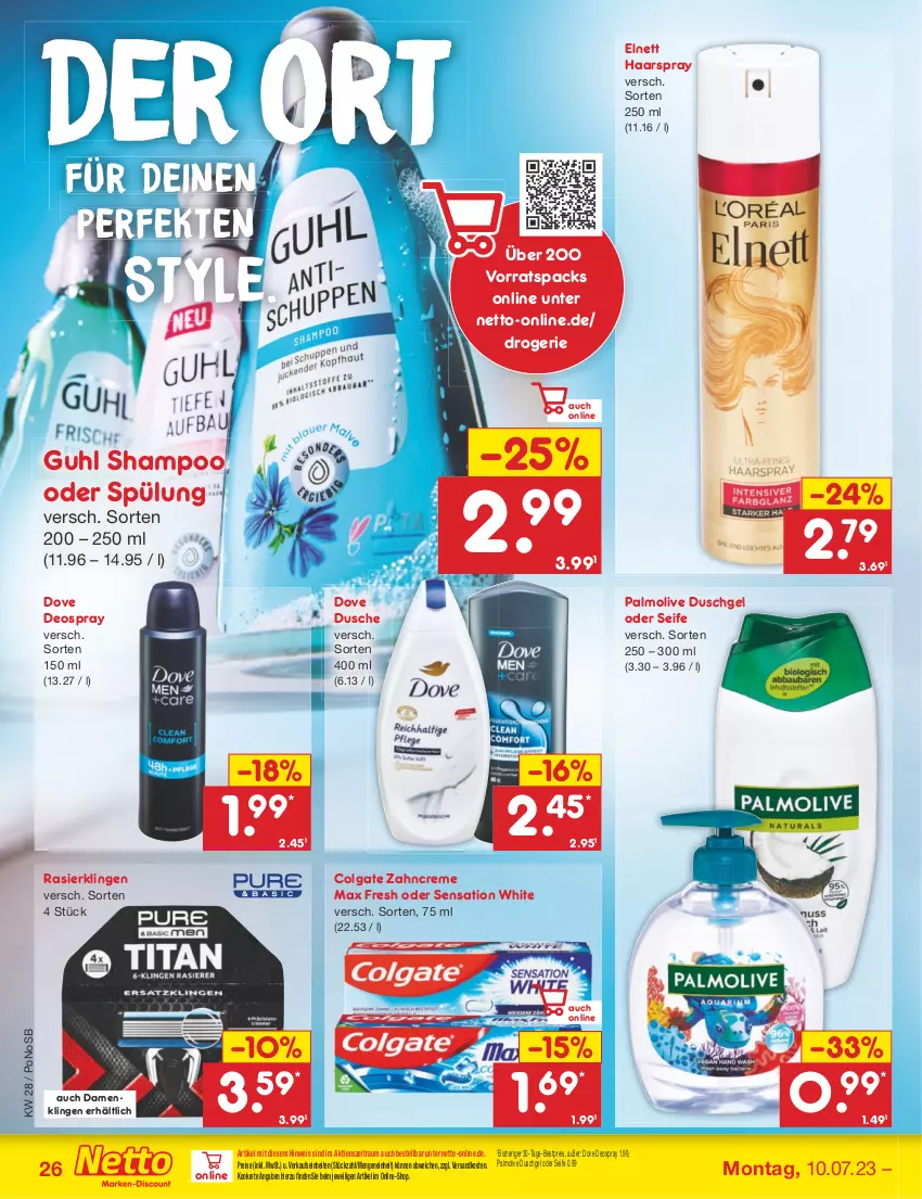 Aktueller Prospekt Netto Marken-Discount - Filial-Angebote - von 10.07 bis 15.07.2023 - strona 26 - produkty: bestpreis, colgate, creme, deo, deospray, dove, dusche, duschgel, eis, elnett, Guhl, haarspray, LG, Max Fresh, ndk, olive, palmolive, Rasierklinge, rasierklingen, reis, Seife, shampoo, shampoo oder spülung, spülung, Ti, zahncreme