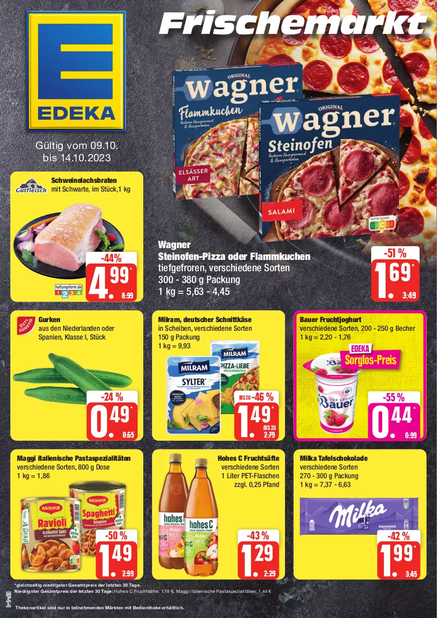 Aktueller Prospekt Edeka - Angebote der Woche - von 09.10 bis 14.10.2023 - strona 1 - produkty: auer, Bau, Bauer, Becher, braten, deutscher schnittkäse, eis, flammkuchen, flasche, frucht, fruchtjoghurt, fruchtsäfte, gurke, gurken, Hohes C, italienische pasta, joghur, joghurt, Käse, kuchen, lachs, Lachsbraten, lamm, maggi, milka, milram, Ofen, pasta, pet-flasche, pet-flaschen, pizza, reis, säfte, schnittkäse, schoko, schokolade, schwein, schweine, Schweinelachs, Spezi, steinofen, tafelschokolade, Ti, wagner, wein, weine, ZTE