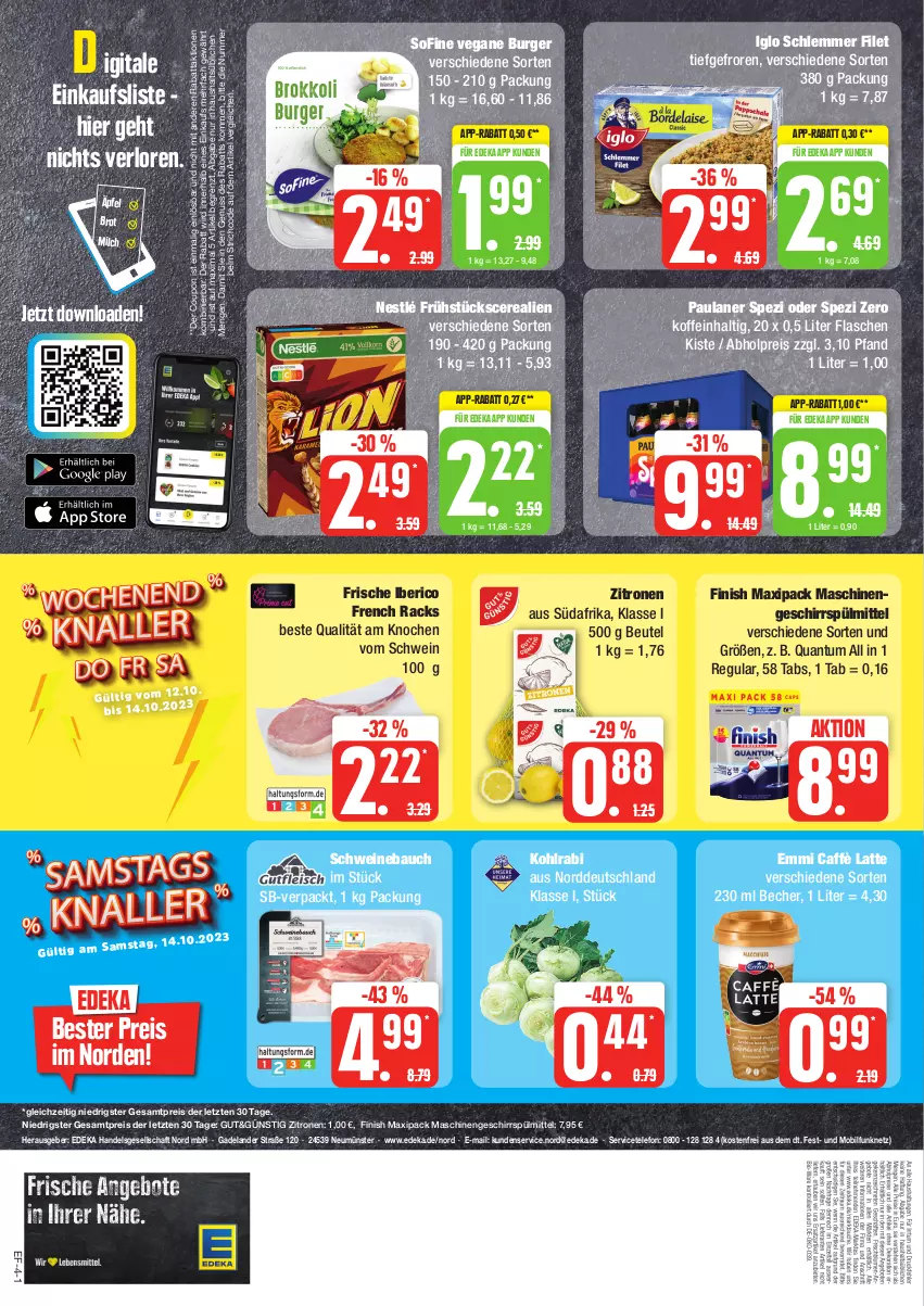 Aktueller Prospekt Edeka - Angebote der Woche - von 09.10 bis 14.10.2023 - strona 4 - produkty: Bau, Becher, beutel, brot, burger, caffè latte, cerealien, coupon, deka, eis, Elan, emmi, filet, Finish, flasche, geschirr, geschirrspülmittel, iglo, kohlrabi, latte, milch, nestlé, nuss, Paula, paulaner, reis, schwein, schweine, Schweinebauch, Spezi, spülmittel, telefon, Ti, wein, weine, zitrone, zitronen, ZTE