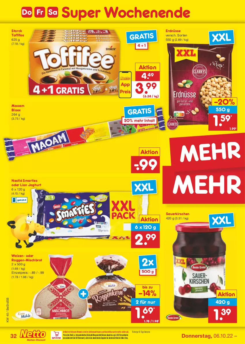 Aktueller Prospekt Netto Marken-Discount - Filial-Angebote - von 04.10 bis 08.10.2022 - strona 32 - produkty: auer, bestpreis, brot, eis, erdnüsse, joghur, joghurt, kirsch, kirsche, kirschen, lion, maoam, ndk, nestlé, reis, sauerkirschen, smarties, storck, Ti, toffifee, versandkostenfrei