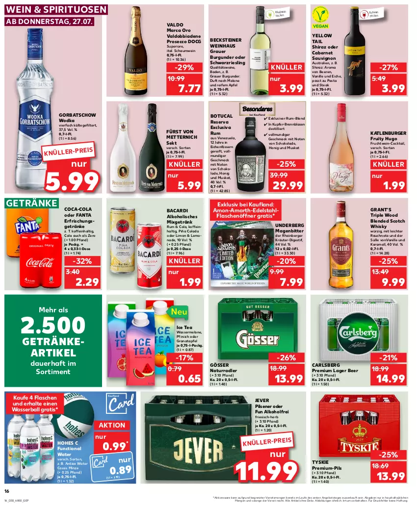 Aktueller Prospekt Kaufland - Prospekt - von 27.07 bis 02.08.2023 - strona 16 - produkty: alkohol, angebot, apfel, auer, aust, bacardi, Bad, ball, becks, becksteiner, beere, beeren, Berger, blended scotch, blended scotch whisky, burger, burgunder, cabernet, cabernet sauvignon, carlsberg, cassis, coca-cola, cocktail, cola, ecco, edelstahl, eis, erfrischungsgetränk, erfrischungsgetränke, fanta, flasche, flaschenöffner, frucht, fürst von metternich, getränk, getränke, Gorbatschow, gorbatschow wodka, gösser, grana, granatapfel, grauer burgunder, Hohes C, honig, hugo, ice tea, jever, jever pilsener, karamell, katlenburger, kräuter, lemonade, limo, mac, melone, Mett, metternich, minze, Mixgetränk, natur, pasta, pfirsich, pils, pilsener, prosecco, qualitätswein, qualitätsweine, radler, Rana, Rauch, riesling, rotwein, rum, sauvignon, schoko, schokolade, schwarzriesling, scotch, scotch whisky, sekt, spirituosen, steak, steiner, Ti, tuc, tyskie, underberg, valdo, vanille, wasser, Wasserball, wassermelone, wein, weine, Weißwein, whisky, wodka, yellow tail, ZTE