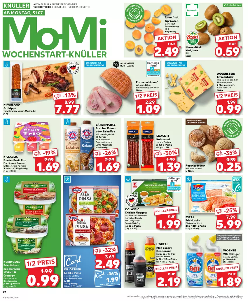 Aktueller Prospekt Kaufland - Prospekt - von 27.07 bis 02.08.2023 - strona 22 - produkty: ACC, angebot, aprikose, aprikosen, banane, bärenmarke, Becher, beere, brötchen, buch, Cap, cappuccino, chia, chicken nuggets, chili, cin, curry, deo, deodorant, dip, Dr. Oetker, eis, eiskaffee, emmentaler, ente, erdbeere, escal, farmerschinken, filet, filets, fleisch, frischkäse, frischkäsezubereitung, frucht, früchte, Fruchtquark, getränk, grill, grillrippe, Hähnchenfleisch, hartkäse, Holz, HP, kabanos, kaffee, kakao, Käse, kerrygold, kirsch, kiwi, kräuter, lachs, latte, latte macchiato, leine, mac, macchiato, marinade, milch, nuggets, paprika, purland, quark, reiniger, reis, rind, rinder, Rindersalami, roll-on, rosen, salami, schinken, schwein, snack, Ti, tisch, wc-reiniger, wein, ZTE