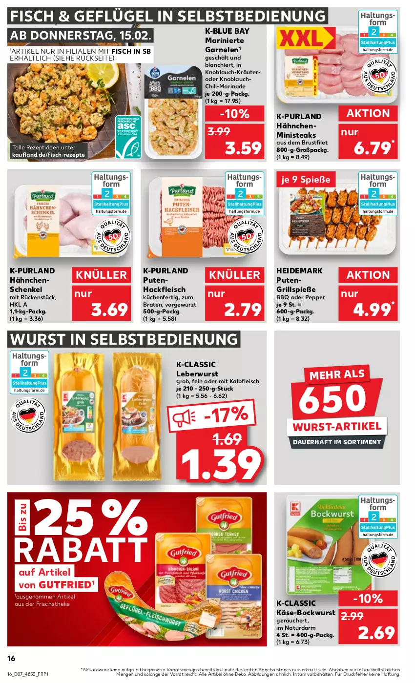 Aktueller Prospekt Kaufland - Prospekt - von 15.02 bis 21.02.2024 - strona 16 - produkty: angebot, auer, bockwurst, braten, brustfilet, chili, eis, filet, fisch, fleisch, garnelen, Geflügel, gewürz, grill, Grillspieße, gutfried, hackfleisch, hähnchenschenkel, henkel, Kalbfleisch, Käse, knoblauch, kräuter, küche, Küchen, leberwurst, marinade, mit kalbfleisch, natur, purland, pute, Putenhackfleisch, rezept, rezepte, schenkel, steak, steaks, Ti, wurst, wurst in selbstbedienung, ZTE