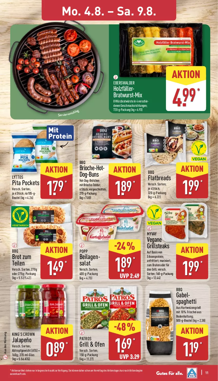 Aktueller Prospekt Aldi Nord - Von Montag - von 04.08 bis 09.08.2025 - strona 11 - produkty: beutel, braten, bratwurst, brot, brötchen, erbsen, gabel, gin, grill, hartweizen, Holz, ilag, jalapeño, mac, Ofen, patros, Popp, salat, schnitten, spaghetti, steak, steaks, Ti, wurst, ZTE