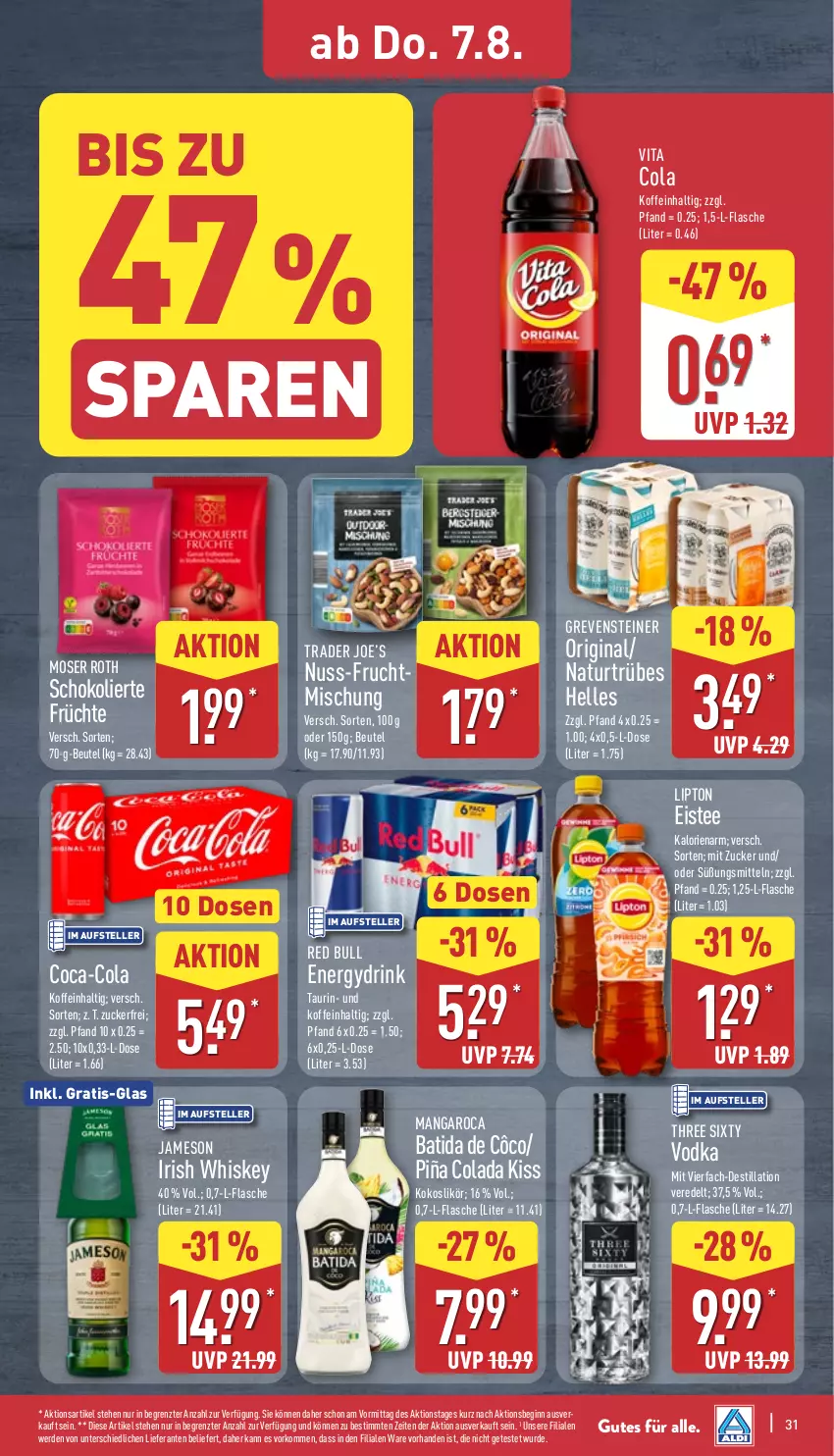 Aktueller Prospekt Aldi Nord - Von Montag - von 04.08 bis 09.08.2025 - strona 31 - produkty: batida, batida de côco, beutel, coca-cola, cola, drink, eis, eistee, elle, erde, flasche, frucht, früchte, gin, grevensteiner, irish whiskey, jameson, kokos, likör, lipton, mangaroca, moser, Moser Roth, natur, nuss, red bull, schoko, steiner, tee, teller, Three Sixty, Ti, vita, Vita C, vodka, whiskey, ZTE, zucker