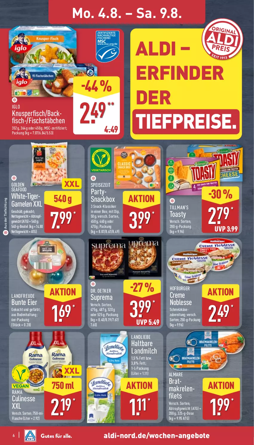 Aktueller Prospekt Aldi Nord - Von Montag - von 04.08 bis 09.08.2025 - strona 6 - produkty: aldi, almare, angebot, angebote, aus der tiefkühlung, backfisch, beutel, burger, creme, culinesse, dip, Dr. Oetker, eier, eis, filet, filets, fisch, flasche, garnelen, iglo, Käse, landliebe, landmilch, Makrele, milch, rama, Rama Culinesse, reis, rel, Schmelzkäse, snack, Ti, tiefpreis, toast, toasty