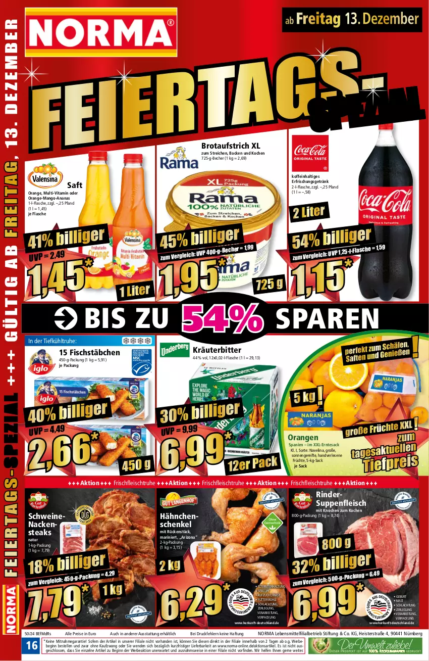 Aktueller Prospekt Norma - Norma - von 09.12 bis 16.12.2024 - strona 16 - produkty: ananas, aufstrich, Bebe, Becher, brot, brotaufstrich, eis, elle, erfrischungsgetränk, fisch, fischstäbchen, flasche, fleisch, früchte, getränk, gin, hähnchenschenkel, henkel, kräuter, lebensmittel, mango, Nackensteak, nackensteaks, natur, navelina, orange, orangen, reis, rind, rinder, sac, saft, schenkel, schwein, schweine, schweinenacken, steak, steaks, suppe, suppen, suppenfleisch, tesa, Ti, tiefpreis, vita, wein, weine