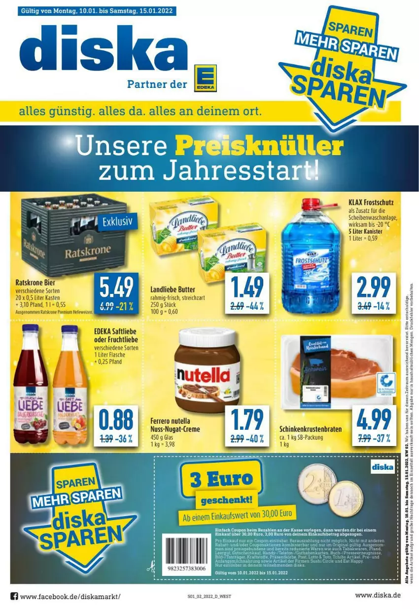 Aktueller Prospekt Diska - Prospekte - von 10.01 bis 15.01.2022 - strona 1 - produkty: angebot, angebote, bier, braten, butter, creme, deka, erde, ferrero, flasche, frucht, Hefe, hefeweizen, krone, krustenbraten, landliebe, nuss, nuss-nugat-creme, nutella, saft, schinken, Streichzart, Ti