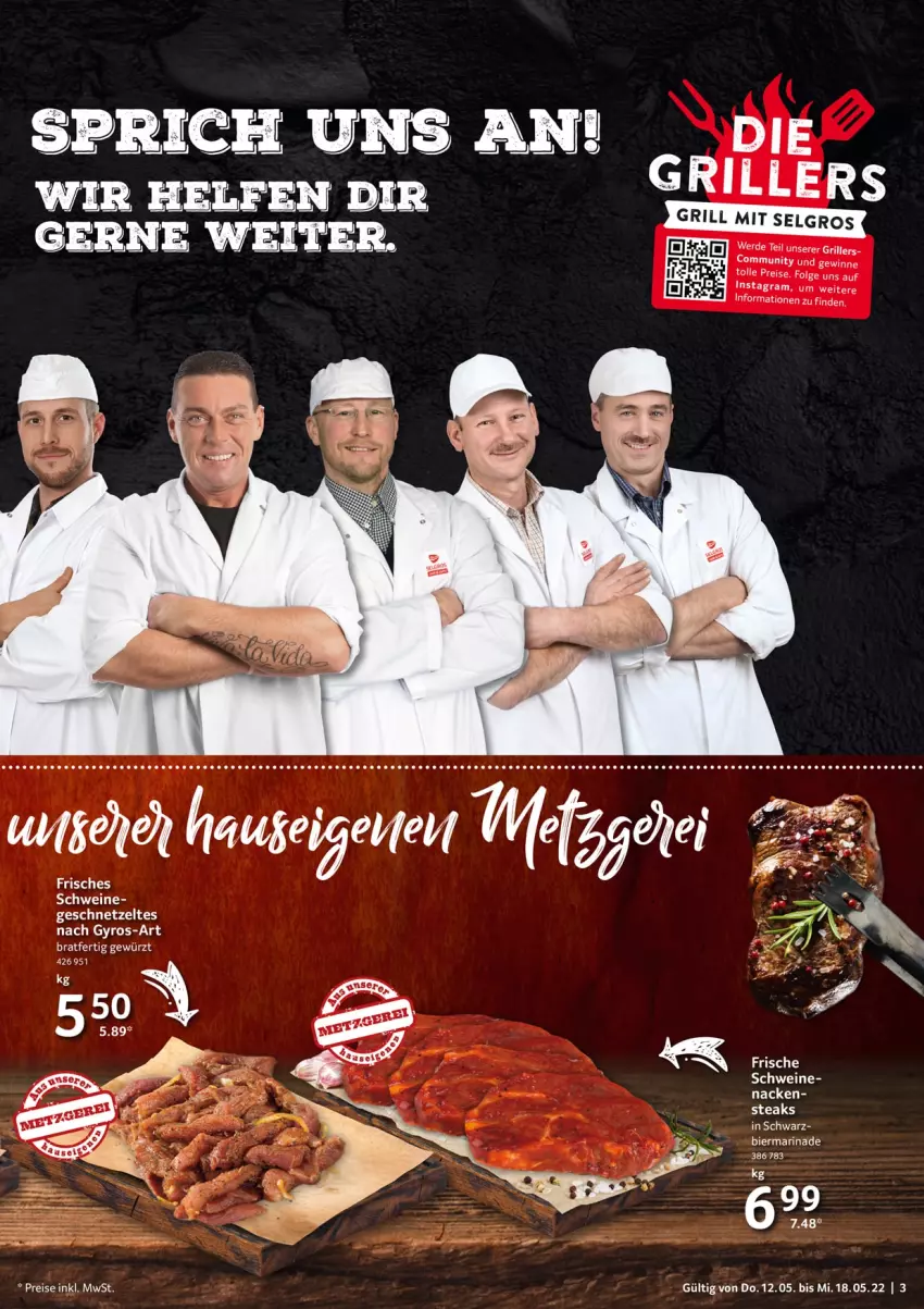 Aktueller Prospekt Selgros - Food - von 12.05 bis 18.05.2022 - strona 3 - produkty: bier, eis, erde, geschnetzeltes, gewürz, grill, gyros, marinade, reis, schwein, schweine, steak, steaks, Ti, wein, weine, Zelt