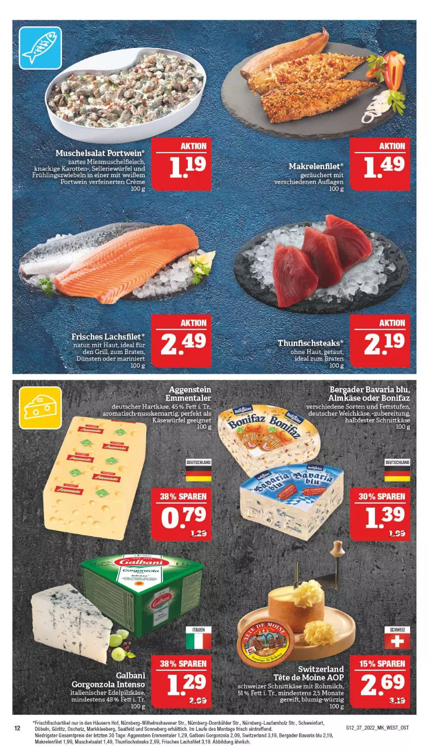 Aktueller Prospekt Marktkauf - Prospekt - von 11.09 bis 17.09.2022 - strona 16 - produkty: almkäse, bavaria blu, bergader, braten, deutscher weichkäse, eis, emmentaler, erde, filet, fisch, frischfisch, galbani, gorgonzola, grill, halbfester schnittkäse, hartkäse, Holz, ideal zum braten, ilag, intenso, Käse, lachs, lachsfilet, Makrele, milch, natur, nuss, Portwein, reis, rel, Ria, salat, schnittkäse, schwein, schweizer schnittkäse, steak, steaks, tee, thunfisch, Ti, tisch, weichkäse, wein, würfel, ZTE, zwiebel, zwiebeln