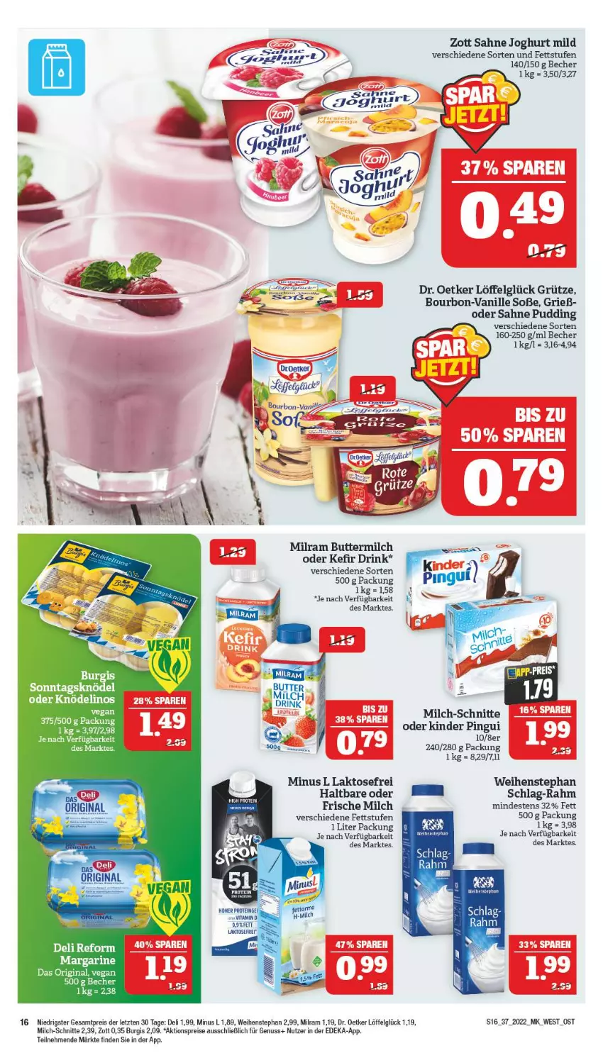 Aktueller Prospekt Marktkauf - Prospekt - von 11.09 bis 17.09.2022 - strona 20 - produkty: aktionspreis, Bad, Becher, bourbon, butter, buttermilch, deka, Dr. Oetker, drink, eis, gin, grütze, joghur, joghurt, joghurt mild, Kefir, Knödel, LG, Löffel, margarine, milch, milch-schnitte, milram, nuss, pingui, pudding, reis, sahne, sahne joghurt, Soße, tesa, Ti, vanille, weihenstephan, zott, ZTE