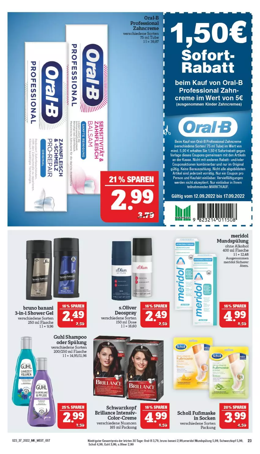 Aktueller Prospekt Marktkauf - Prospekt - von 11.09 bis 17.09.2022 - strona 27 - produkty: alkohol, brillance, bruno banani, coupon, coupons, creme, deo, deospray, eis, erde, flasche, gin, Guhl, Kinder, Maske, meridol, mundspülung, Nuance, ohne alkohol, olive, oliven, oral-b, reis, s.oliver, scholl, schwarzkop, schwarzkopf, shampoo, shampoo oder spülung, socken, spülung, Ti, zahncreme, ZTE