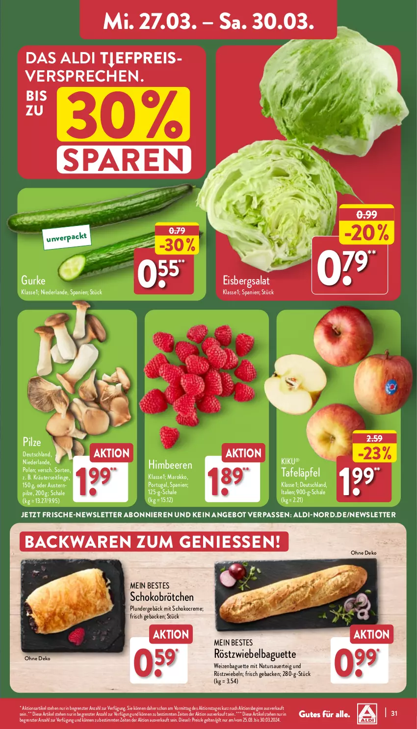 Aktueller Prospekt Aldi Nord - Von Montag - von 25.03 bis 30.03.2024 - strona 31 - produkty: aldi, angebot, auer, aust, Austern, backwaren, baguette, beere, beeren, brötchen, creme, eis, eisbergsalat, geback, gin, gurke, himbeer, himbeere, himbeeren, kräuter, Kräuterseitlinge, natur, pilze, Plunder, reis, röstzwiebeln, salat, Schal, Schale, schoko, Schokobrötchen, tafeläpfel, Ti, ZTE, zwiebel, zwiebeln