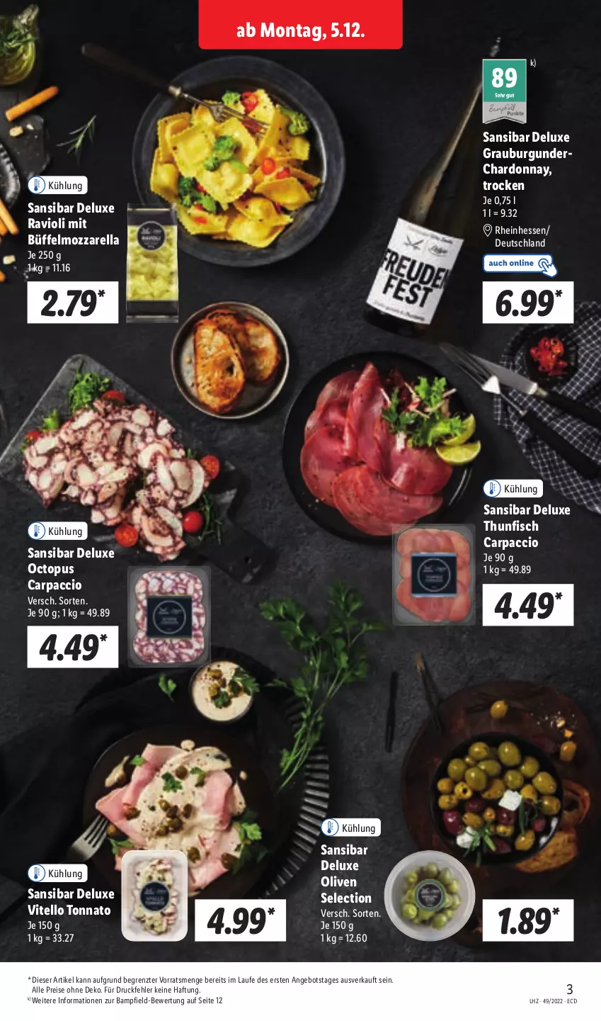 Aktueller Prospekt Lidl - Aktionsprospekt - von 05.12 bis 10.12.2022 - strona 3 - produkty: ACC, angebot, burgunder, Carpaccio, chardonnay, eis, fisch, grauburgunder, mozzarella, olive, oliven, ravioli, reis, rel, thunfisch, Ti, Vitello Tonnato, ZTE