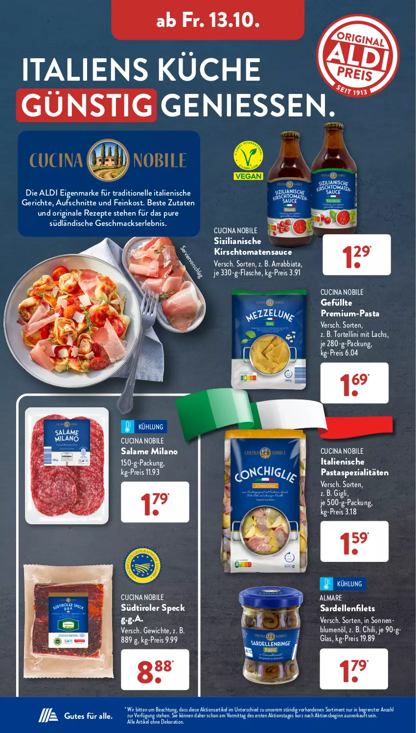 Aktueller Prospekt AldiSud - IN ZWEI WOCHEN - von 09.10 bis 14.10.2023 - strona 26 - produkty: aldi, alle artikel ohne dekoration, almare, arrabbiata, aufschnitt, blume, blumen, blumenöl, chili, cin, dekoration, dell, eis, elle, feinkost, filet, filets, flasche, gin, italienische pasta, kirsch, küche, lachs, mac, pasta, reis, rezept, rezepte, Sardellen, sauce, sonnenblume, sonnenblumen, sonnenblumenöl, Speck, Spezi, südtiroler, Ti, tomate, tomaten, tomatensauce, torte, tortellini, ZTE