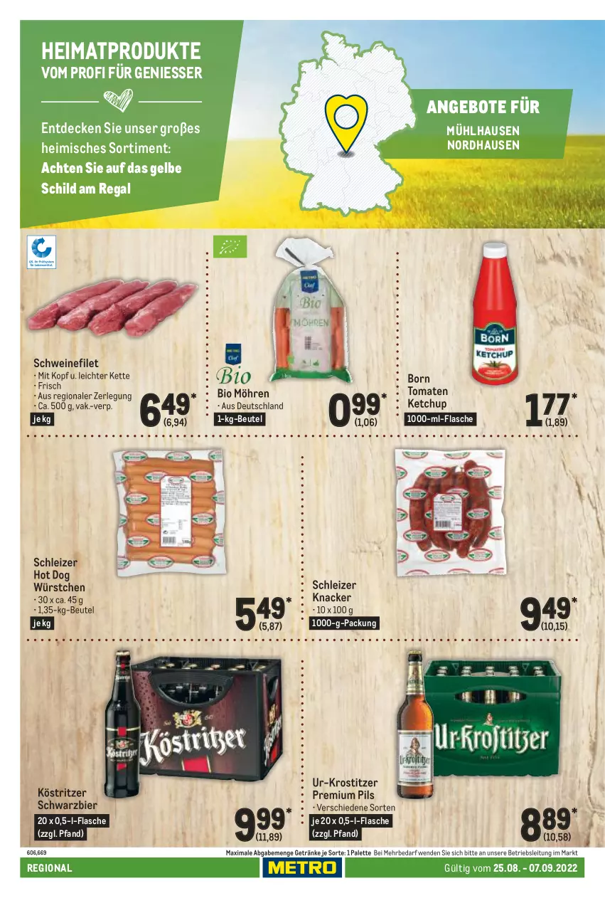 Aktueller Prospekt Metro - Regionaler Adresseinleger - von 25.08 bis 07.09.2022 - strona 100 - produkty: angebot, angebote, beutel, bier, bio, decke, filet, flasche, getränk, getränke, hot dog, ketchup, Kette, knacker, köstritzer, möhren, Palette, pils, premium pils, regal, schwein, schweine, schweinefilet, Ti, tomate, tomaten, tomaten ketchup, wein, weine, würstchen