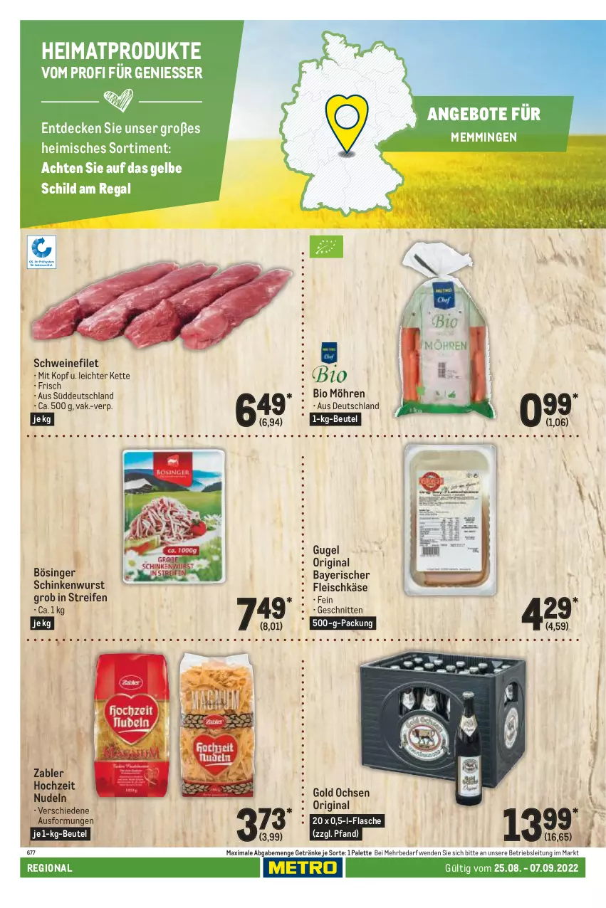 Aktueller Prospekt Metro - Regionaler Adresseinleger - von 25.08 bis 07.09.2022 - strona 68 - produkty: angebot, angebote, beutel, bio, decke, eis, emmi, filet, flasche, fleisch, fleischkäse, getränk, getränke, gin, Hochzeit Nudeln, Käse, Kette, möhren, nudel, nudeln, Palette, regal, reifen, schinken, schinkenwurst, schnitten, schwein, schweine, schweinefilet, Ti, wein, weine, wurst, Zabler