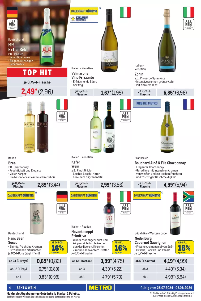 Aktueller Prospekt Metro - Händler Journal - von 25.07 bis 07.08.2024 - strona 4 - produkty: auer, beere, beeren, bree, cabernet, cabernet sauvignon, Cap, chardonnay, cuvée, ecco, eis, flasche, frizzante, frucht, früchte, früchten, getränk, getränke, käfer, kirsch, kirsche, kirschen, mac, mm extra, nederburg, Palette, paprika, pfeffer, Pinot, pinot grigio, primitivo, prosecco, puma, reis, sauvignon, sekt, spumante, Ti, tisch, vanille, wein, Weste, zonin