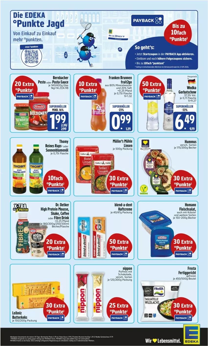 Aktueller Prospekt Edeka - Prospekte - von 14.09 bis 19.09.2026 - strona 2 - produkty: Alwa, Becher, bernbacher, beutel, brunnen, butter, butterkeks, coupon, deka, Dr. Oetker, drink, eis, elle, fertiggericht, flasche, fleisch, fleischsalat, franken brunnen, frosta, homann, hummus, keks, kräuter, lachs, lebensmittel, leibniz, linsen, mineralwasser, mousse, Müller, pasta, pasta-sauce, payback, pesto, reis, saft, salat, sauce, schoko, schokolade, shake, tagliatelle, thomy, Ti, Tüte, wasser, Wild, wildlachs, wodka