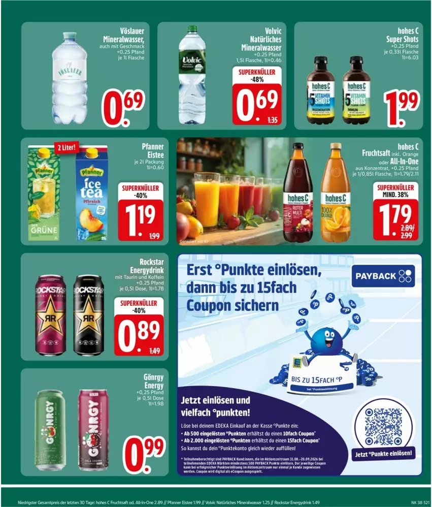Aktueller Prospekt Edeka - Prospekte - von 14.09 bis 19.09.2026 - strona 23 - produkty: Alwa, coupon, deka, drink, eis, eistee, ente, erde, frucht, fruchtsaft, Hohes C, mac, mineralwasser, natürliches mineralwasser, payback, pfanne, Pfanner, reis, rel, Rockstar, saft, tee, Ti, torte, volvic, volvic natürliches, wasser, ZTE