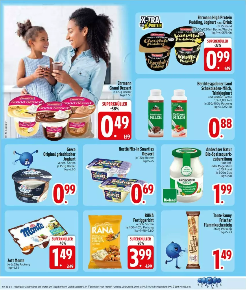 Aktueller Prospekt Edeka - Prospekte - von 14.09 bis 19.09.2026 - strona 6 - produkty: andechser natur, Becher, bio, dessert, drink, ehrmann, eis, fertiggericht, gin, joghur, joghurt, milch, monte, natur, pudding, quark, Rana, schoko, schokolade, schokoladen, smarties, speisequark, tante fanny, Ti, zott, Zott Monte, ZTE