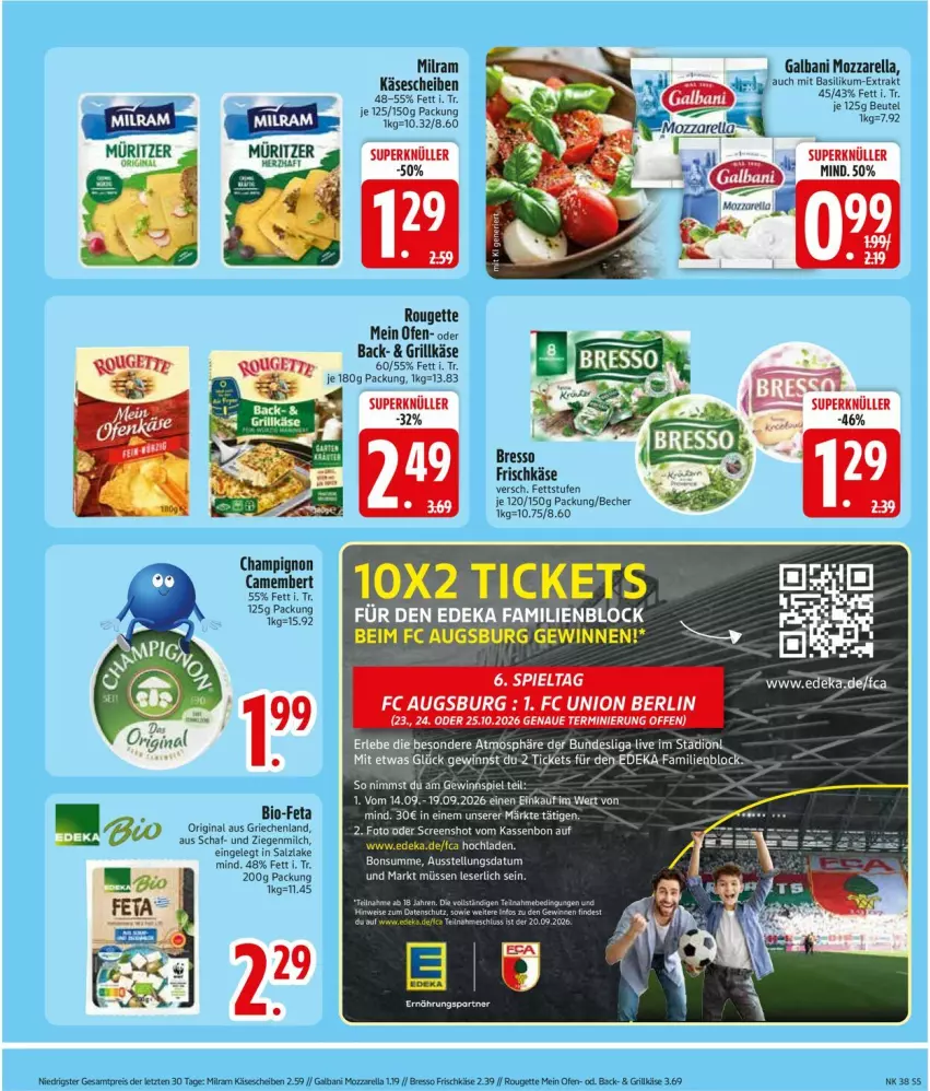 Aktueller Prospekt Edeka - Prospekte - von 14.09 bis 19.09.2026 - strona 7 - produkty: basilikum, Becher, bio, Bio-Feta, bresso, camembert, champignon, deka, feta, frischkäse, galbani, gewinnspiel, gin, grill, Grillkäse, Käse, käsescheiben, milch, milram, mozzarella, Ofen, rel, rouge, rougette, salz, Ti, tuner, ZTE