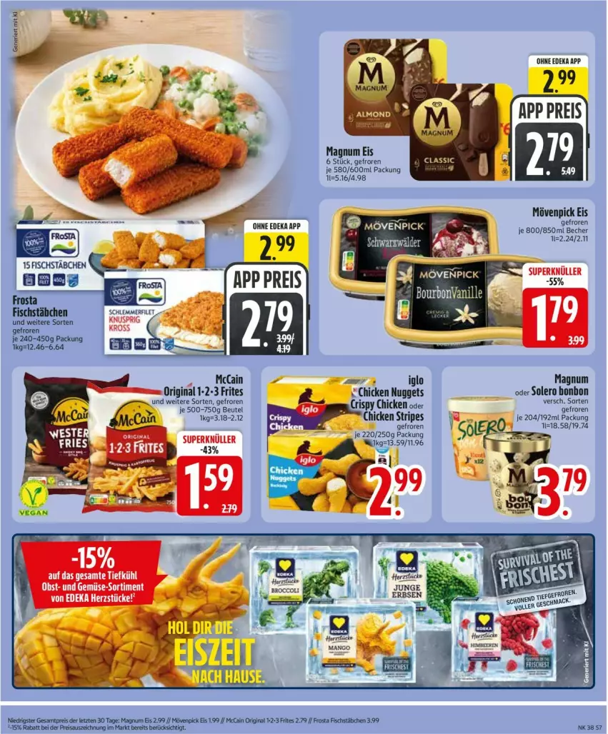 Aktueller Prospekt Edeka - Prospekte - von 14.09 bis 19.09.2026 - strona 9 - produkty: Becher, beutel, chicken nuggets, deka, eis, erbsen, fisch, fischstäbchen, frosta, gin, iglo, magnum, mövenpick, mövenpick eis, nuggets, reis, Ti