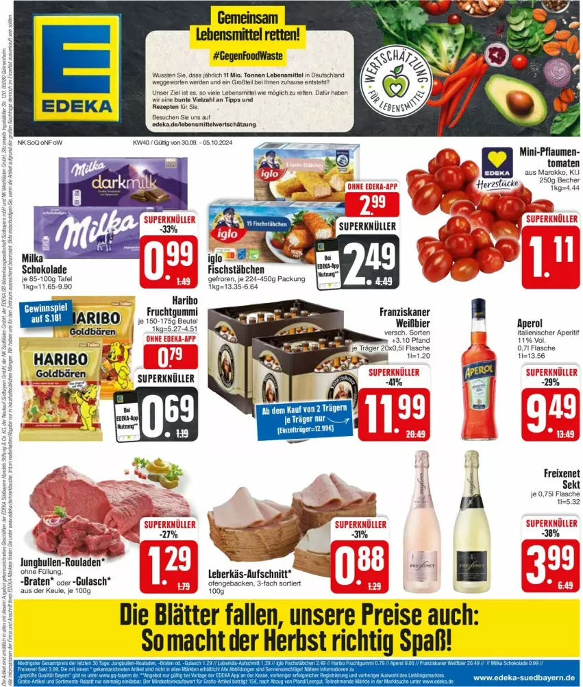 Aktueller Prospekt Edeka - Prospekte - von 30.09 bis 05.10.2024 - strona 3 - produkty: aperitif, aufschnitt, bier, braten, deka, eis, erde, fisch, fischstäbchen, flasche, franziskaner, freixenet, frucht, fruchtgummi, geback, goldbären, gulasch, haribo, jungbullen, lebensmittel, leberkäs, mac, nero, Ofen, pflaume, pflaumen, reis, rezept, rezepte, rouladen, schoko, schokolade, sekt, Ti, tomate, tomaten