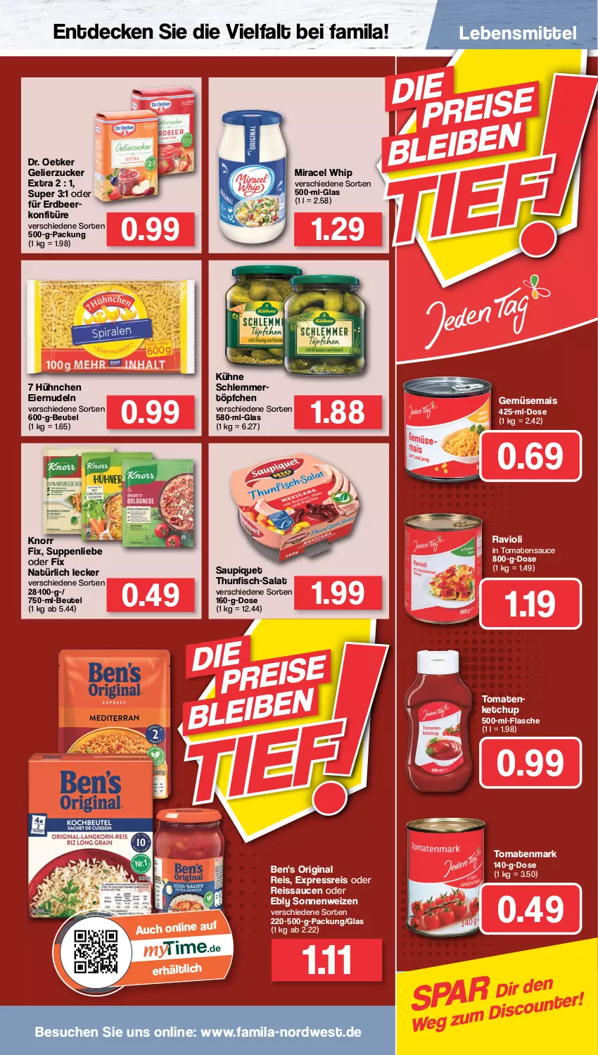 Aktueller Prospekt Famila - Prospekte - von 27.06 bis 02.07.2022 - strona 13 - produkty: beutel, decke, discount, Dr. Oetker, eier, eiernudeln, eis, fisch, flasche, gelierzucker, gemüsemais, gin, ketchup, knorr, knorr fix, konfitüre, Kühne, lebensmittel, mais, miracel, miracel whip, nudel, nudeln, ravioli, reis, reiss, salat, sauce, saucen, saupiquet, suppe, suppen, suppenliebe, thunfisch, tomate, tomaten, tomatenmark, tomatensauce, Töpfchen, zucker