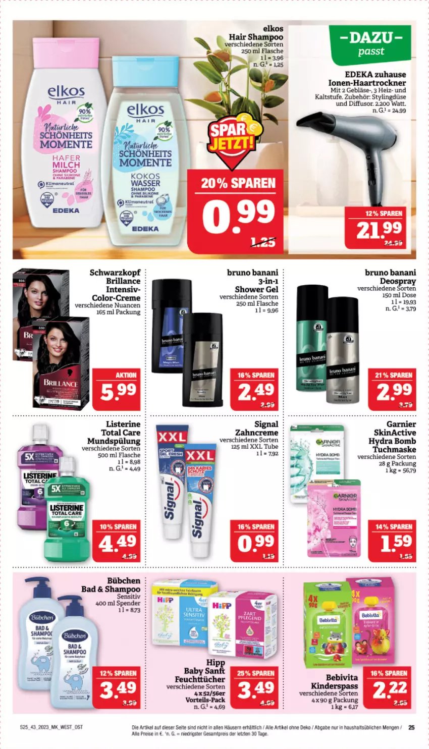 Aktueller Prospekt Marktkauf - Prospekt - von 22.10 bis 28.10.2023 - strona 25 - produkty: Bad, brillance, bruno banani, creme, deka, deo, deospray, eis, flasche, haartrockner, Kinder, mundspülung, Nuance, reis, schwarzkop, schwarzkopf, shampoo, spülung, Ti, Trockner, zahncreme, ZTE